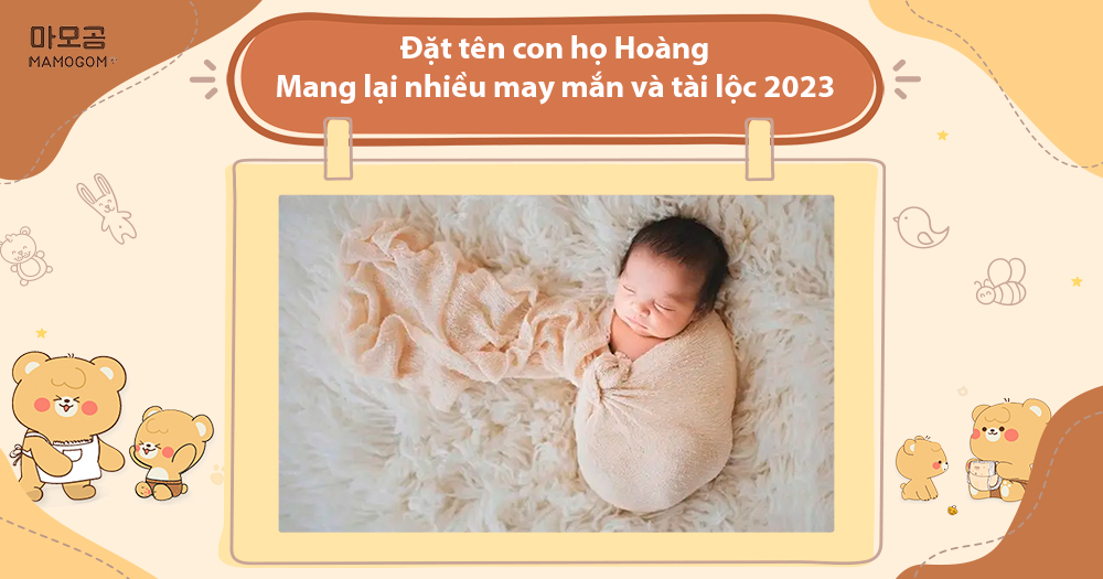 Đặt tên con họ Hoàng