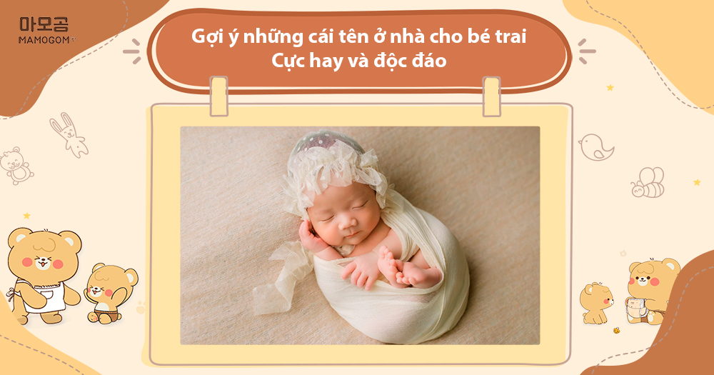 Tên ở nhà cho bé trai