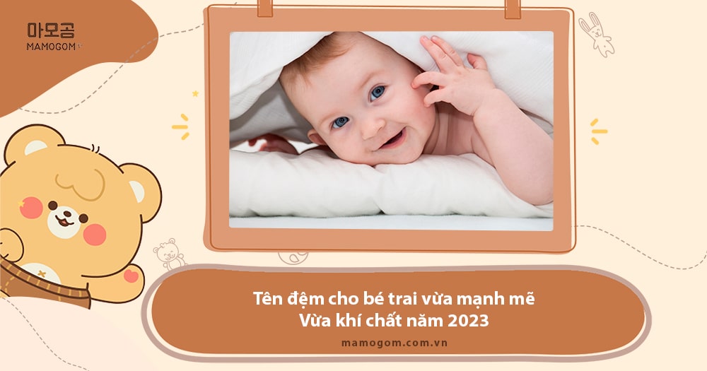 Tên đệm cho bé trai vừa mạnh mẽ vừa khí chất